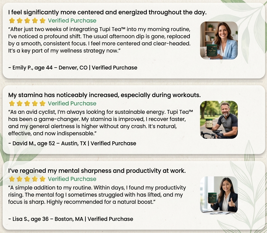 Verified Tupi Tea customer reviews from Emily, David, and Lisa